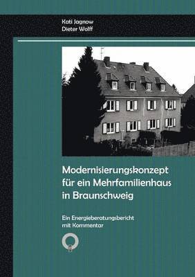 Modernisierungskonzept fur ein Mehrfamilienhaus in Braunschweig 1