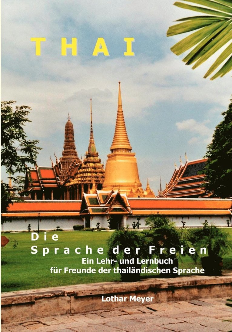 THAI - Die Sprache der Freien 1