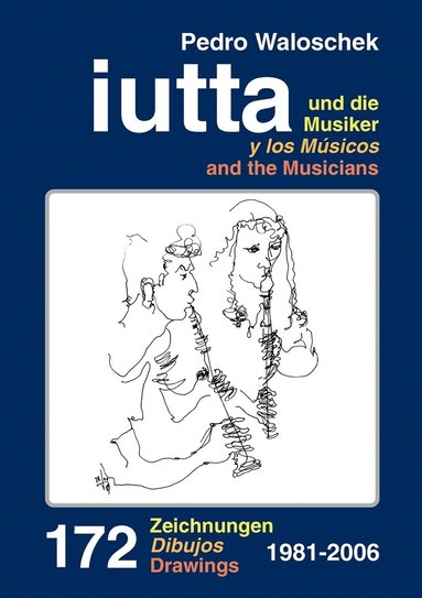 bokomslag iutta und die Musiker