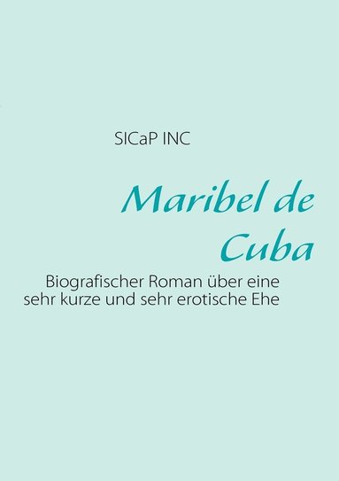 bokomslag Maribel de Cuba