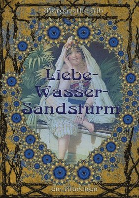 bokomslag Liebe-Wasser-Sandsturm