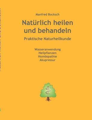 Natrlich heilen und behandeln 1