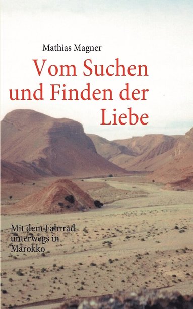 bokomslag Vom Suchen und Finden der Liebe