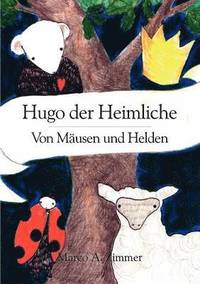 bokomslag Hugo der Heimliche