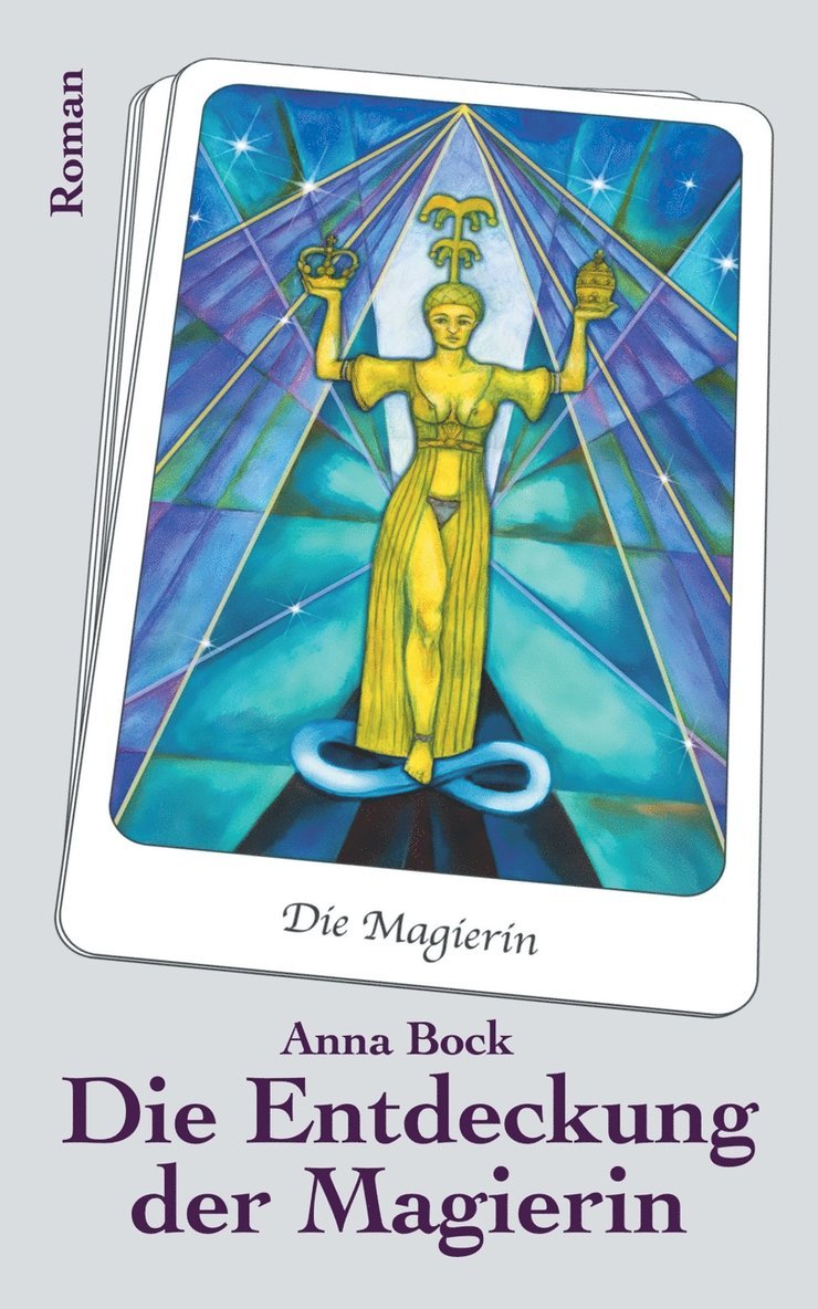 Anna Bock, Gunna Wendt - Entdeckung der Magierin, Häftad