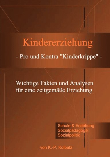 bokomslag Kindererziehung - Pro und Kontra Kinderkrippe -