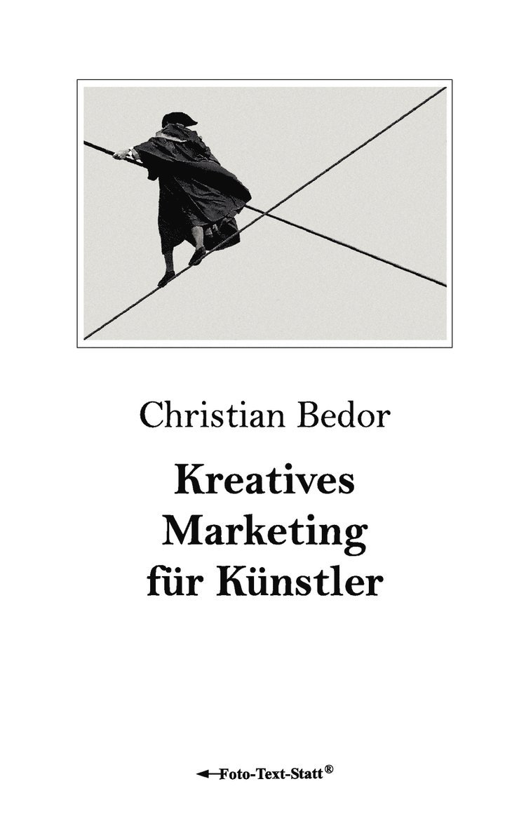 Christian Bedor - Kreatives Marketing für Künstler, Häftad