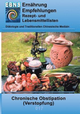Josef Miligui - Ernährung bei Chronischer Obstipation (Verstopfung), Häftad