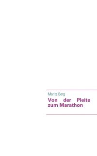 bokomslag Von der Pleite zum Marathon