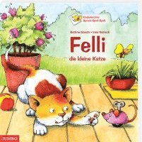 Felli, die kleine Katze. 1