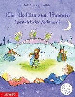 bokomslag Klassik-Hits zum Träumen. Murmels kleine Nachtmusik