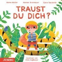 Hanna Müller, Hannah Stollmayer, Carla Swiderski - Traust du dich?, Häftad