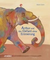 bokomslag Arthur und der Elefant ohne Erinnerung