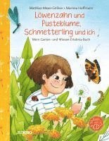 bokomslag Löwenzahn und Pusteblume, Schmetterling und ich