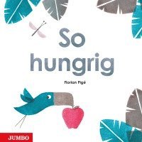 So hungrig 1