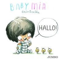 Babymia. Hallo! 1