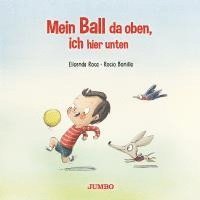 bokomslag Mein Ball da oben, ich hier unten