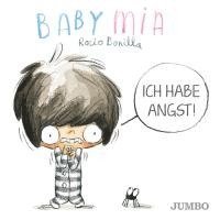 bokomslag Babymia. Ich habe Angst!