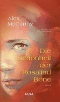 Die Schönheit der Rosalind Bone 1