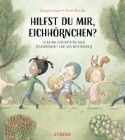 Susanna Isern - Hilfst du mir, Eichhörnchen?, Inbunden