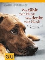 bokomslag Was fühlt mein Hund? Was denkt mein Hund?