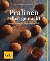 bokomslag Pralinen selbst gemacht