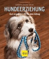 Katharina Schlegl-Kofler - Hundeerziehung, Häftad