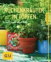 Engelbert Kötter - Küchenkräuter in Töpfen, Häftad