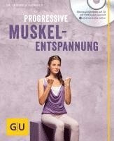 bokomslag Progressive Muskelentspannung (mit Audio CD)