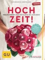 bokomslag Hochzeit! Kreativideen von der Karte bis zur Deko