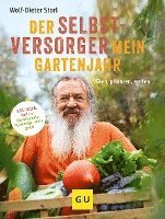 bokomslag Der Selbstversorger: Mein Gartenjahr