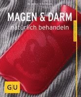 Magen und Darm natürlich behandeln 1