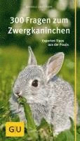 bokomslag 300 Fragen zum Zwergkaninchen
