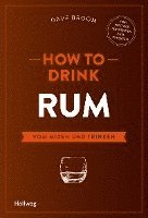 bokomslag How to Drink Rum