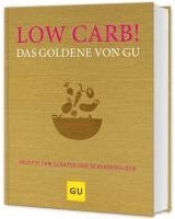 bokomslag Low Carb! Das Goldene von GU