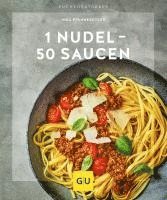 bokomslag 1 Nudel - 50 Saucen