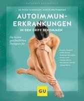 bokomslag Autoimmunerkrankungen in den Griff bekommen