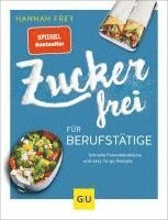 Zuckerfrei für Berufstätige 1