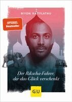Biyon Kattilathu - Der Rikscha-Fahrer, der das Glück verschenkt, Inbunden