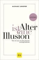 Alter ist eine Illusion 1