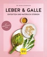 bokomslag Leber & Galle entgiften und natürlich stärken