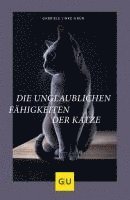 bokomslag Die unglaublichen Fähigkeiten der Katze