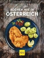 Alexander Höss-Knakal - Kochen wie in Österreich, Inbunden