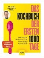 bokomslag Das Kochbuch der ersten 1000 Tage