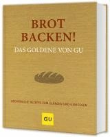 bokomslag Brot backen! Das Goldene von GU