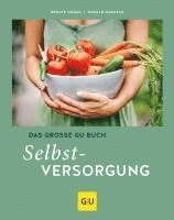 bokomslag Das große GU Buch Selbstversorgung