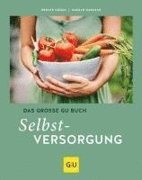 bokomslag Das große GU Buch Selbstversorgung