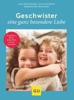 bokomslag Geschwister - eine ganz besondere Liebe