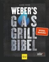 bokomslag Weber's Gasgrillbibel