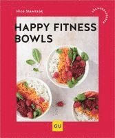 Nico Stanitzok - Happy Fitness-Bowls, Häftad